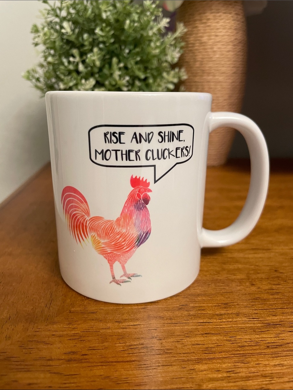 Rooster Chicken Hen Ceramic Mug Cup Orca Coatings RISE & Shine Mother Cluckers!